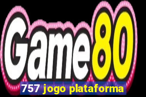 757 jogo plataforma